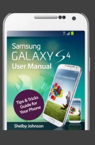 Samsung Galaxy S4 User Manual Tips & Tricks Guide