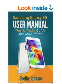 Samsung Galaxy S5 User Manual Tips & Tricks Guide Book